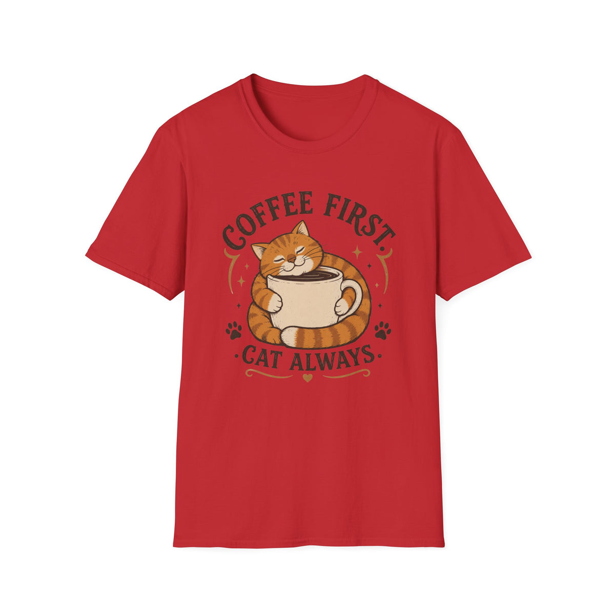 Coffee First Cat Always T-Shirt
