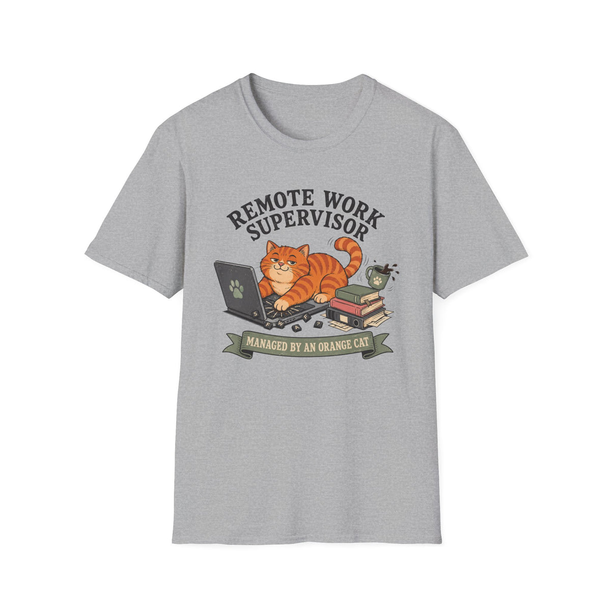 Remote Work Supervisor, Managed By An Orange Cat T-Shirt