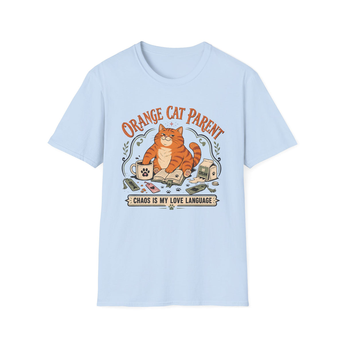 Orange Cat Parent Chaos is My Love Language T-Shirt