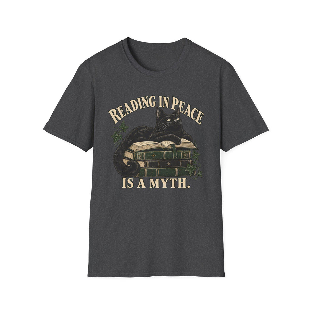Reading In Peace Is a Myth T-Shirt