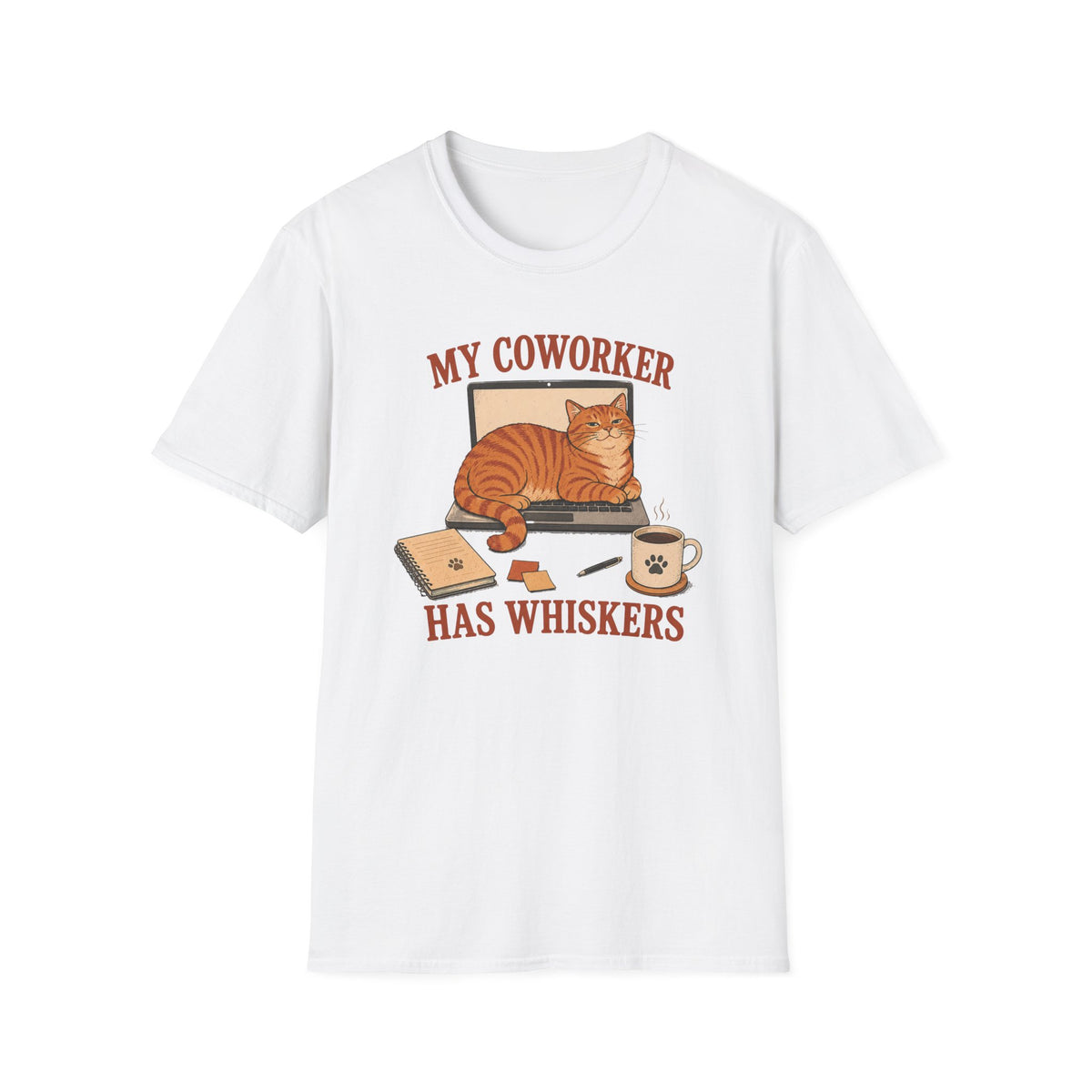 My Coworker has Whiskers T-Shirt