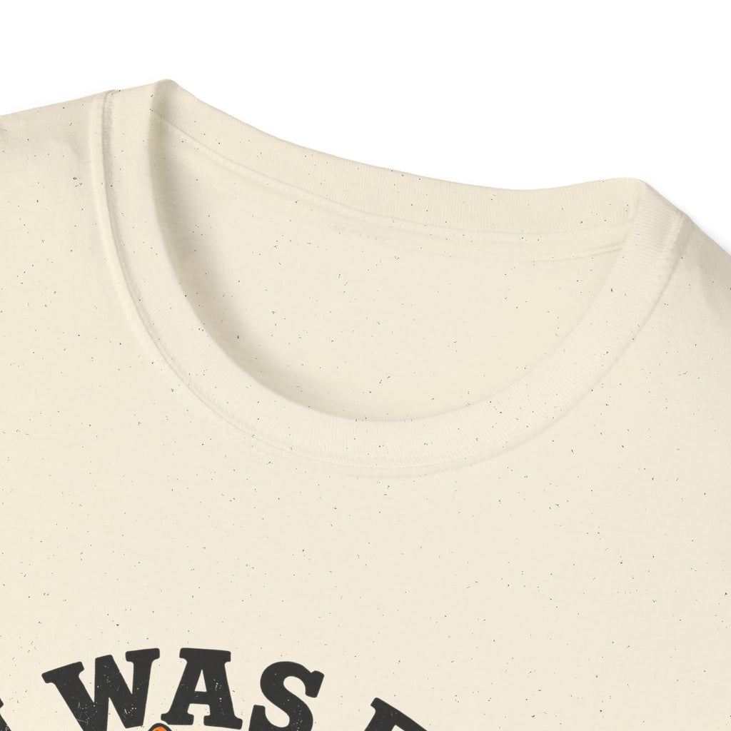 I Was Fed 7 Minutes Ago T-Shirt