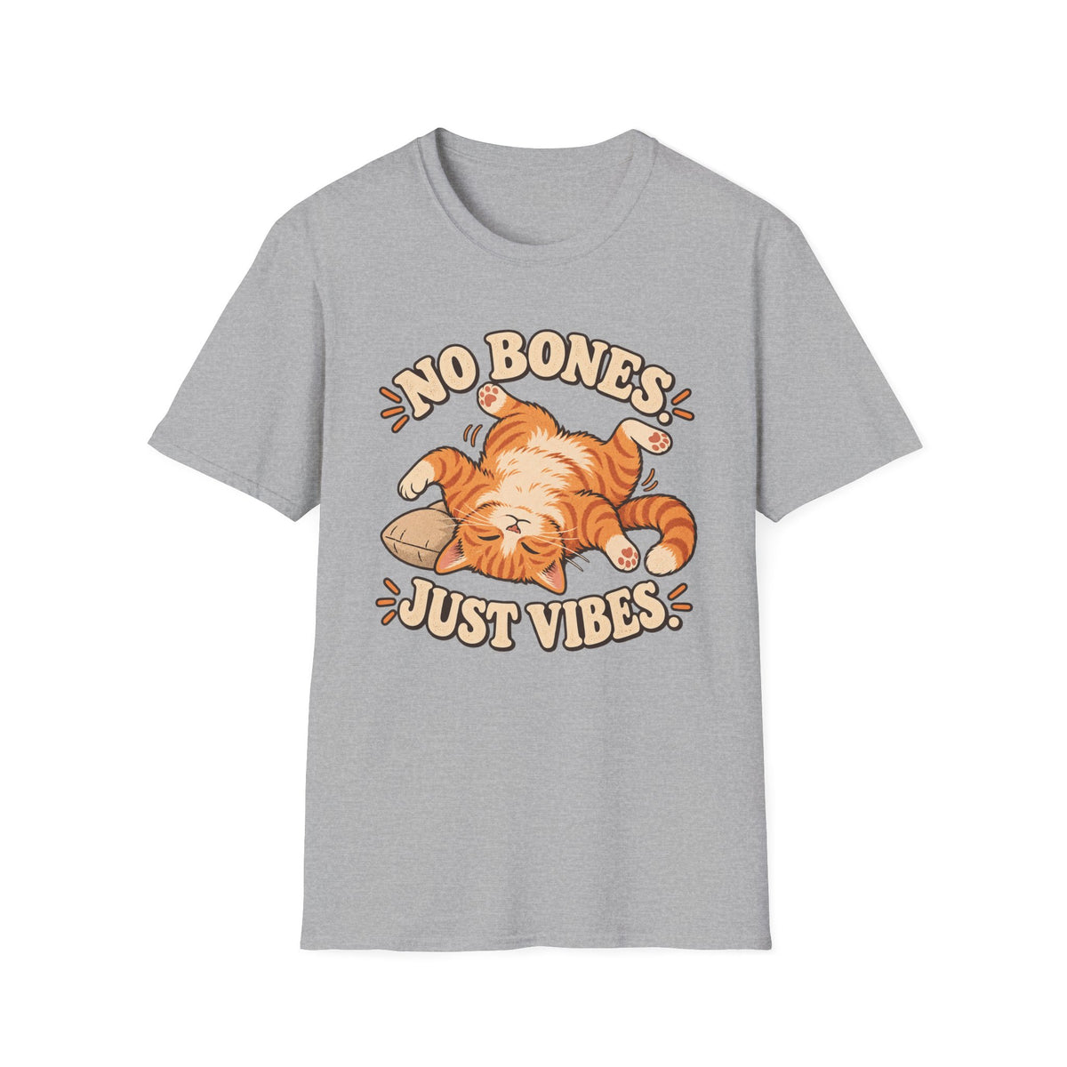 No Bones, Just Vibes T-Shirt