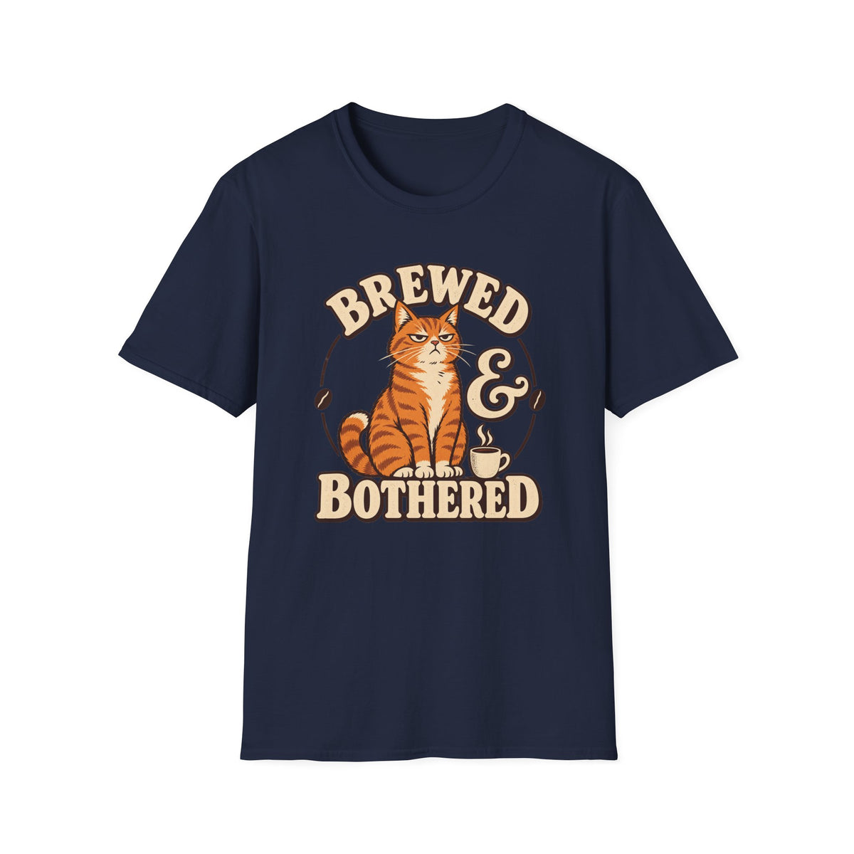 Brewd and Bothered T-Shirt