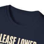 Please Lower Your Expectations T-Shirt