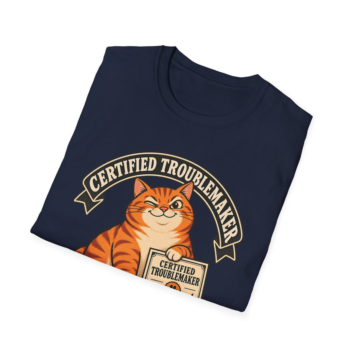 Certified Troublemaker Orange Cat Division T-Shirt