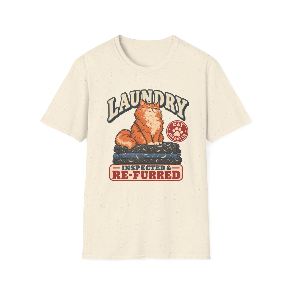 Laundry, Inspected And Re-Furred T-Shirt