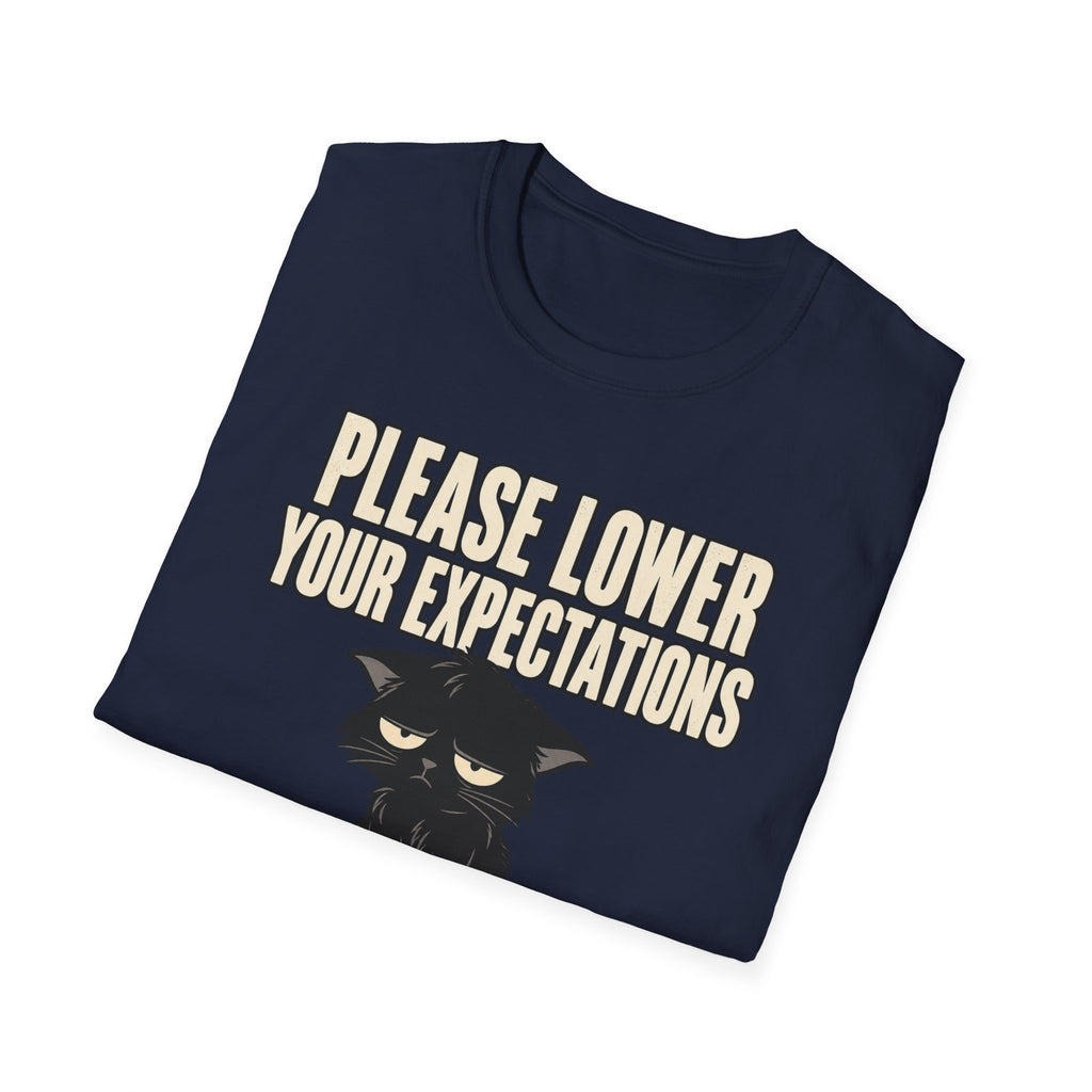 Please Lower Your Expectations T-Shirt