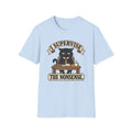 I Supervise The Nonsense T-Shirt