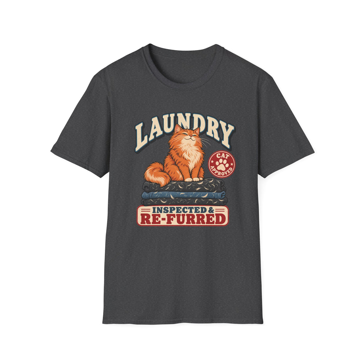 Laundry, Inspected And Re-Furred T-Shirt