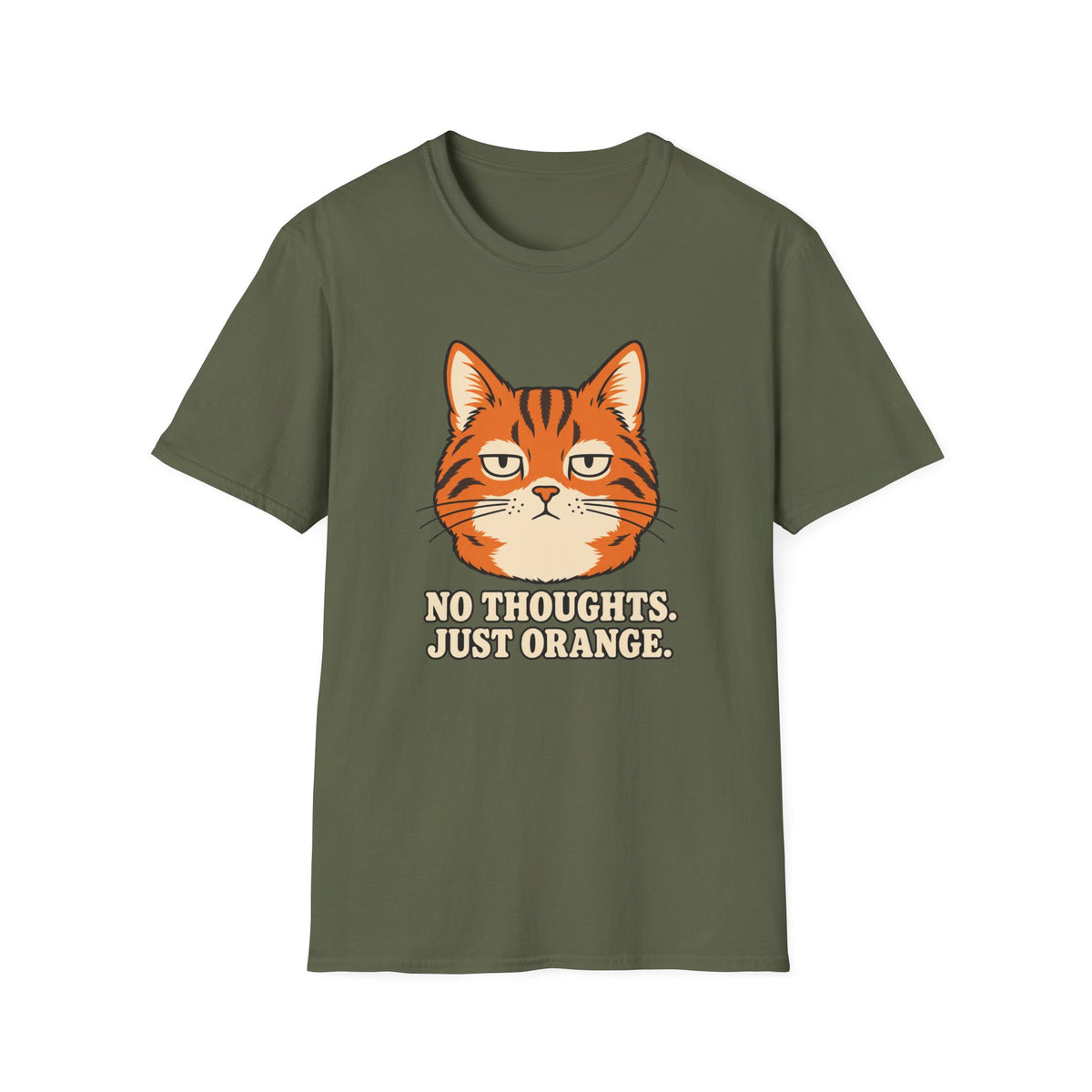 No Thoughts Just Orange T-Shirt