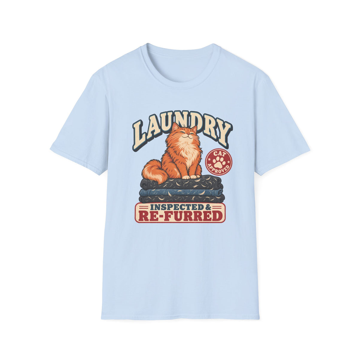 Laundry, Inspected And Re-Furred T-Shirt
