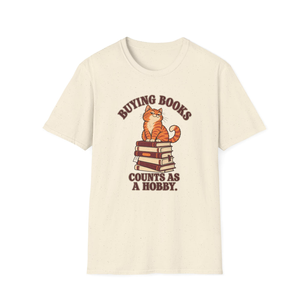 Buying Books Counts As a Hobby T-Shirt