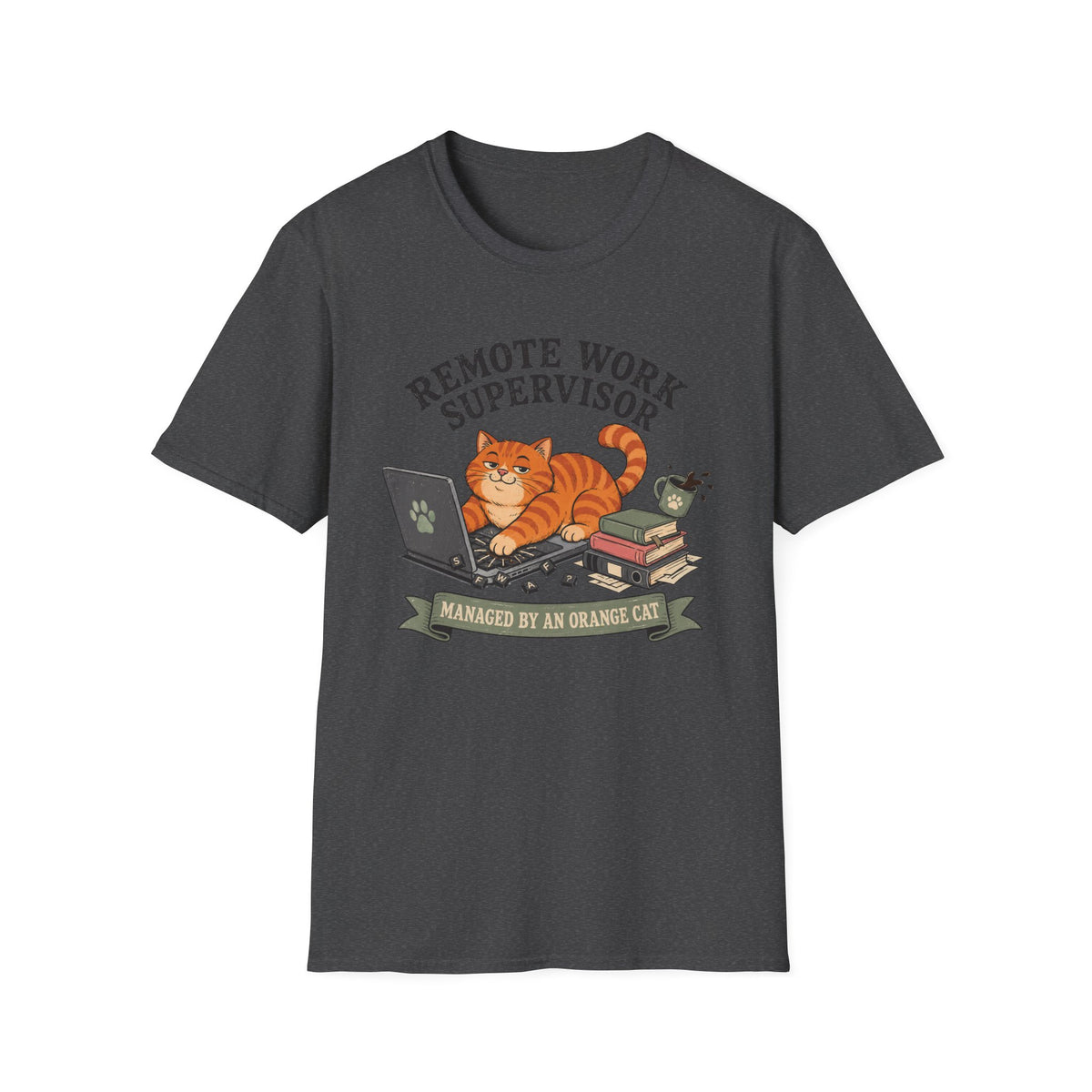 Remote Work Supervisor, Managed By An Orange Cat T-Shirt