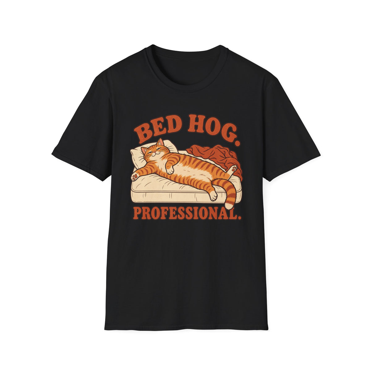 Bed Hog Professional T-Shirt