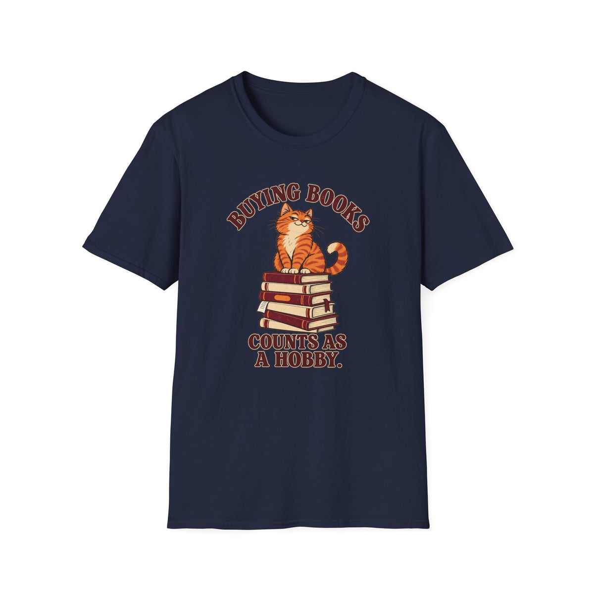 Buying Books Counts As a Hobby T-Shirt