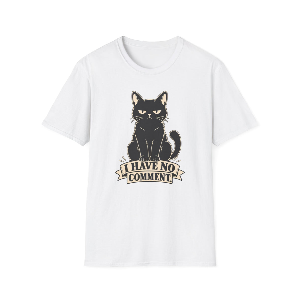 I Have No Comment T-Shirt