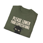 Please Lower Your Expectations T-Shirt