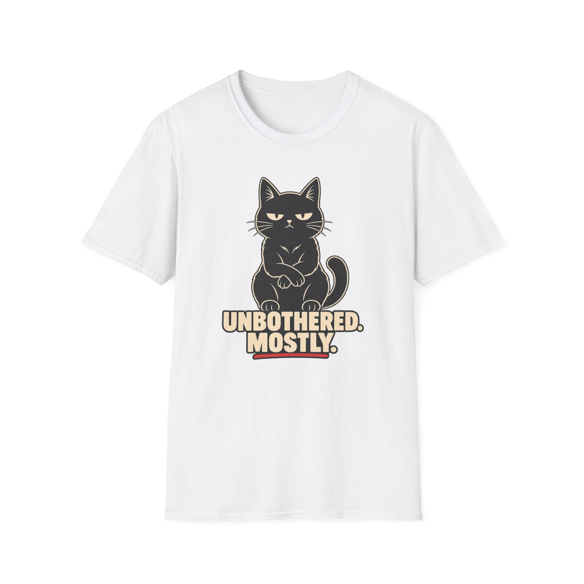 Unbothered Mostly T-Shirt
