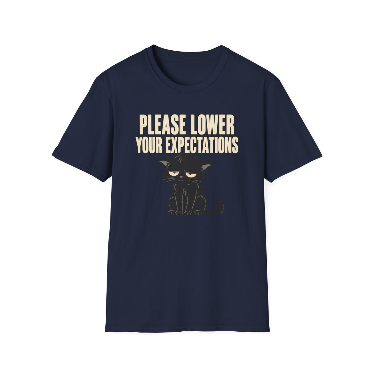 Please Lower Your Expectations T-Shirt