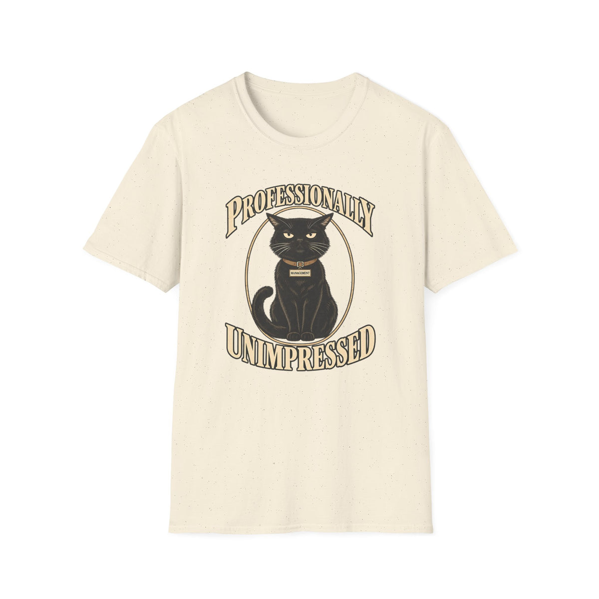 Professionally Unimpressed T-Shirt