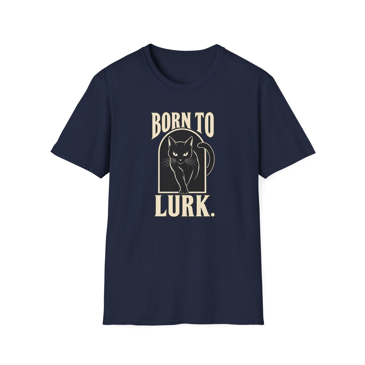 Born To Lurk T-Shirt