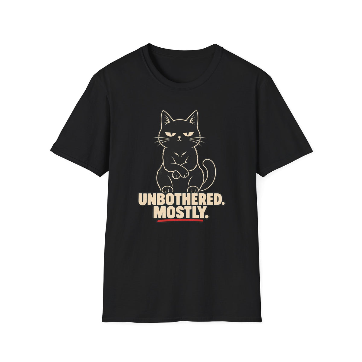 Unbothered Mostly T-Shirt