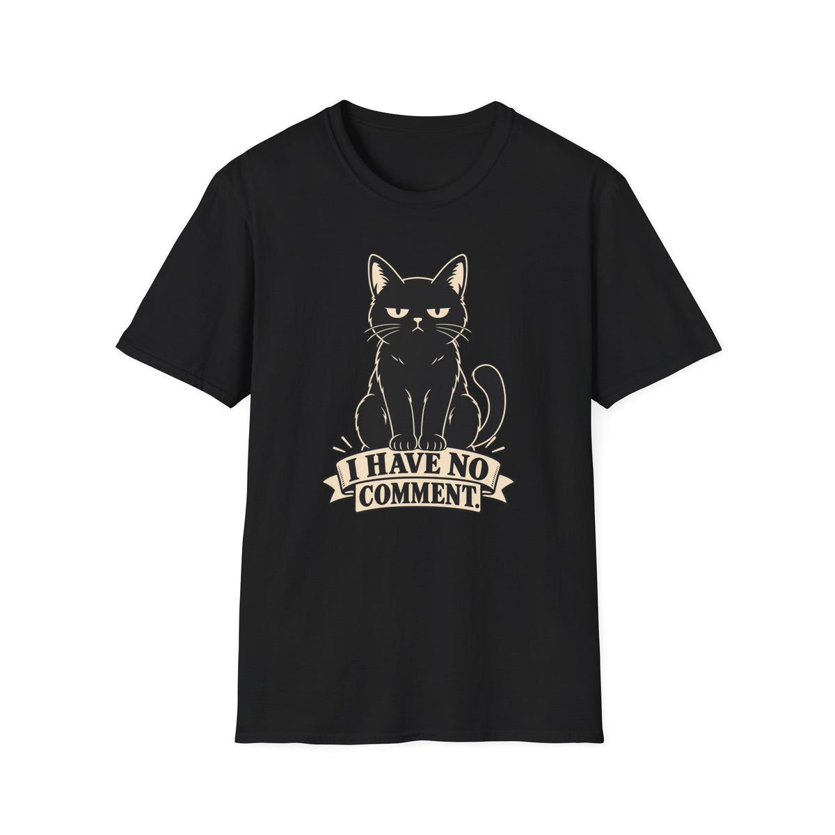 I Have No Comment T-Shirt