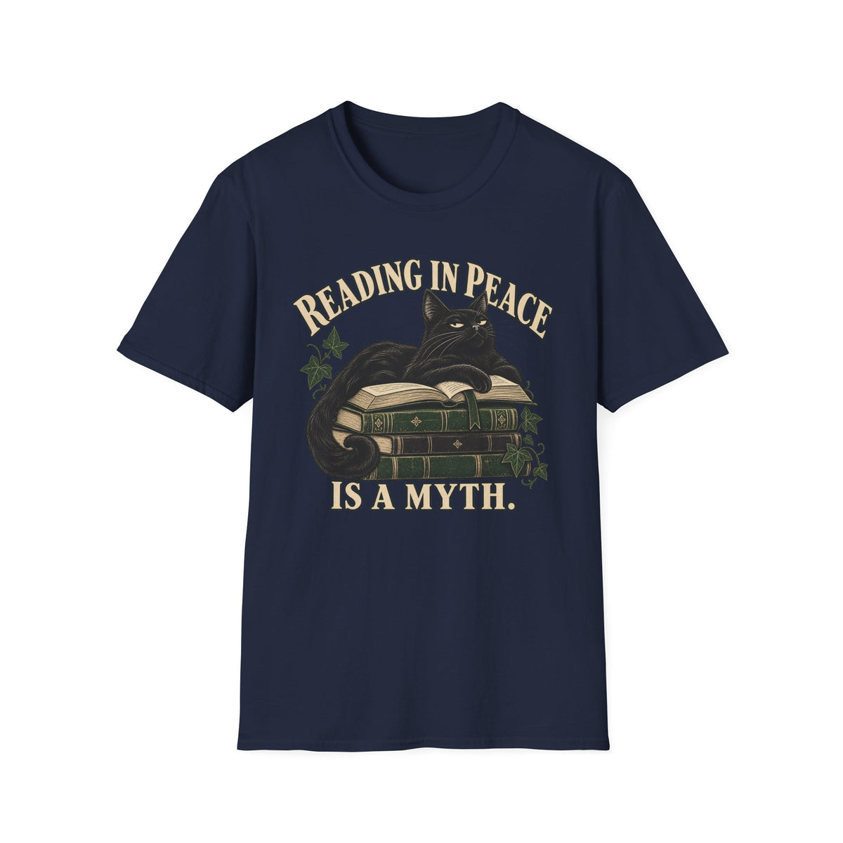 Reading In Peace Is a Myth T-Shirt