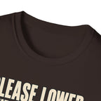Please Lower Your Expectations T-Shirt