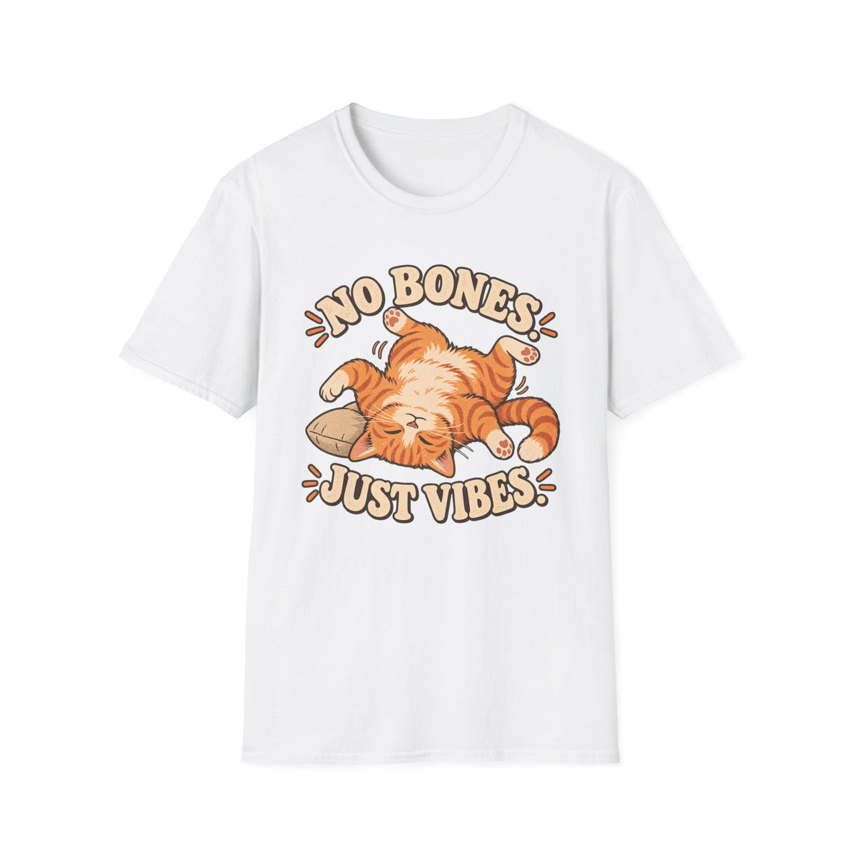 No Bones, Just Vibes T-Shirt