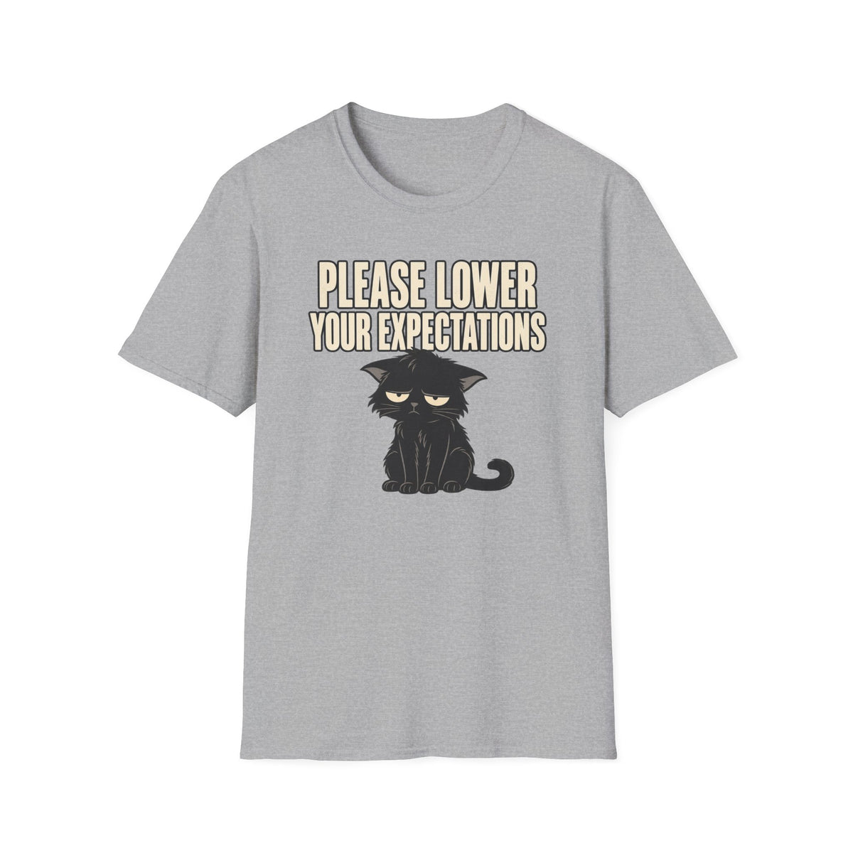 Please Lower Your Expectations T-Shirt