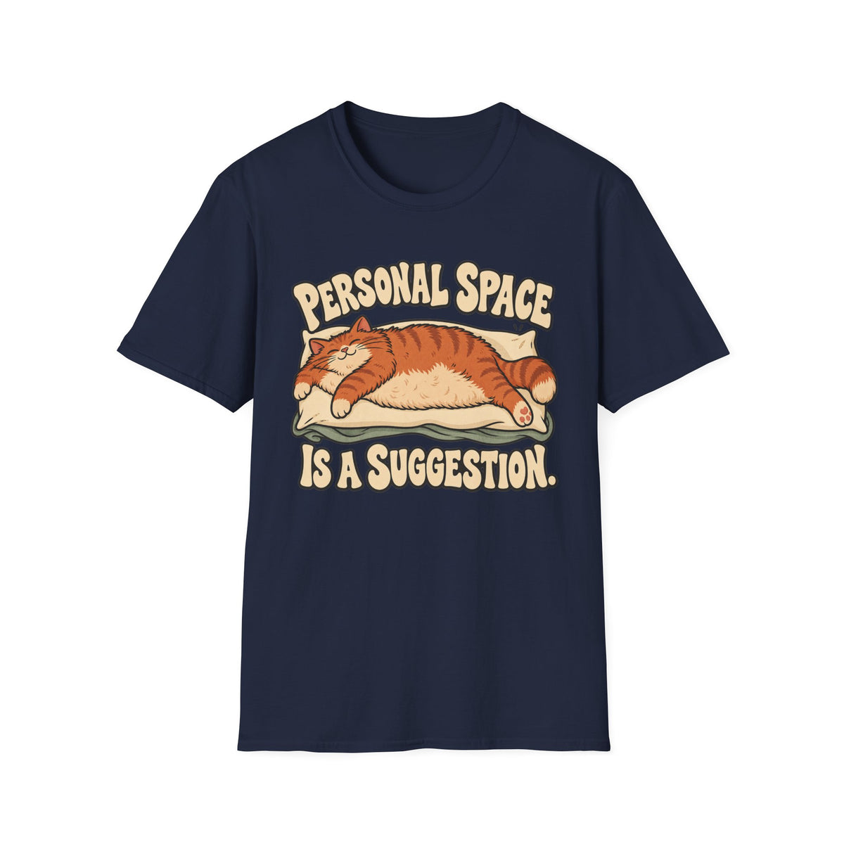 Personal Space Is A Suggestion T-Shirt