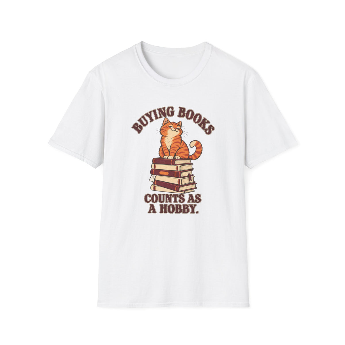 Buying Books Counts As a Hobby T-Shirt