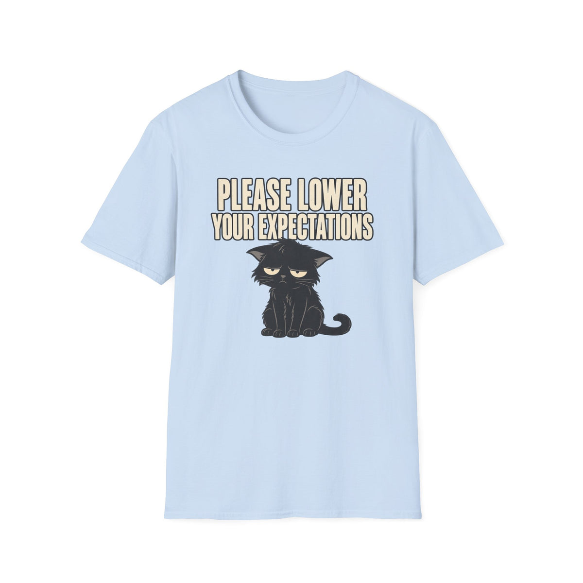 Please Lower Your Expectations T-Shirt